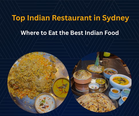 Top Indian restaurants in Sydney City for Fine Dining Indian Food